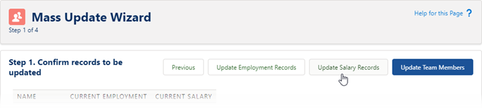 Screenshot: Selecting Update Salary Records in step 1 of the mass update wizard