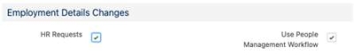 Screenshot: Policy options showing both legacy HR Requests process and People Management Workflow are active