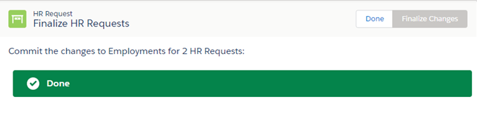 Screenshot: Done message after finalizing selected HR Requests