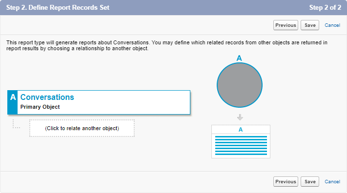 Screenshot: Step 2. Define Report Records Set, with Conversations selected as the primary object