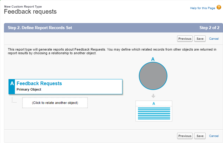 Screenshot: Step 2. Define Report Records Set showing Feedback Requests as the primary object