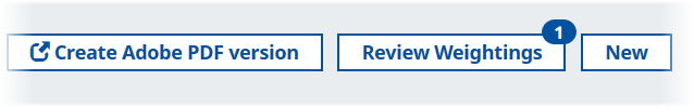 Screenshot: Action badge on Review Weightings button