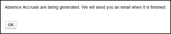 Screenshot: Absence Accruals are being generated progress message