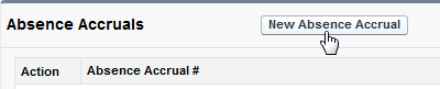 Screenshot: Selecting the New Absence Accrual button
