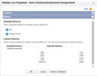 Screenshot: Buttons section in the Related List Properties for Work Schedule Employment Assignments