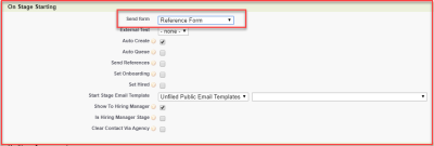 Screenshot: On Stage Starting section, Send form field with Reference Form selected