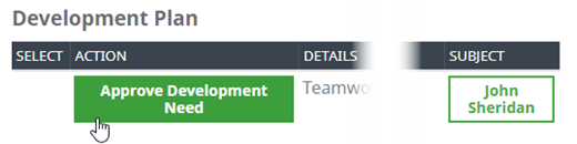 Screenshot: Cursor on the Approve Development Need button