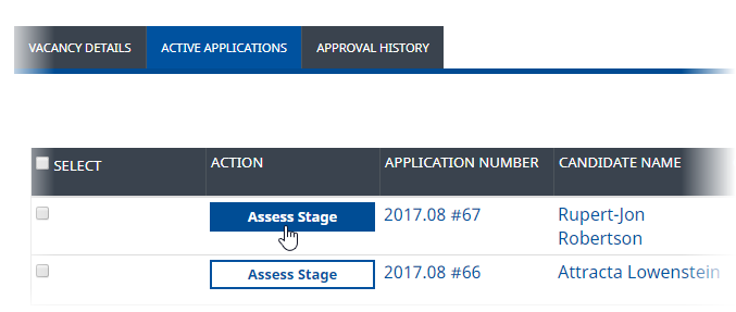 Screenshot: Selecting the Assess Stage button for an application to a Vacancy