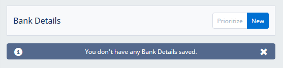 Screenshot: Message shown when you do not have any Bank Details saved